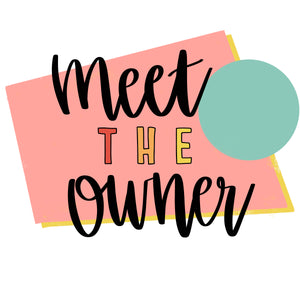 Meet The Owner