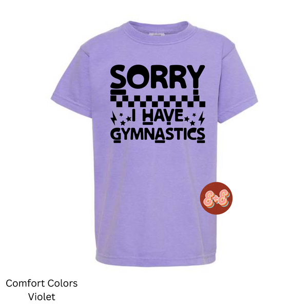 Sorry, I Have Gymnastics