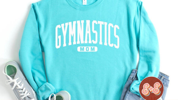 Gymnastics Custom (Mom, Aunt, Dad, Coach, Brother, Sister, Etc.)